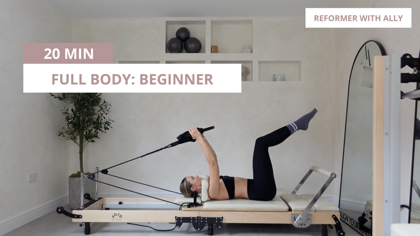 REFORMER Beginner 20 min Full Body